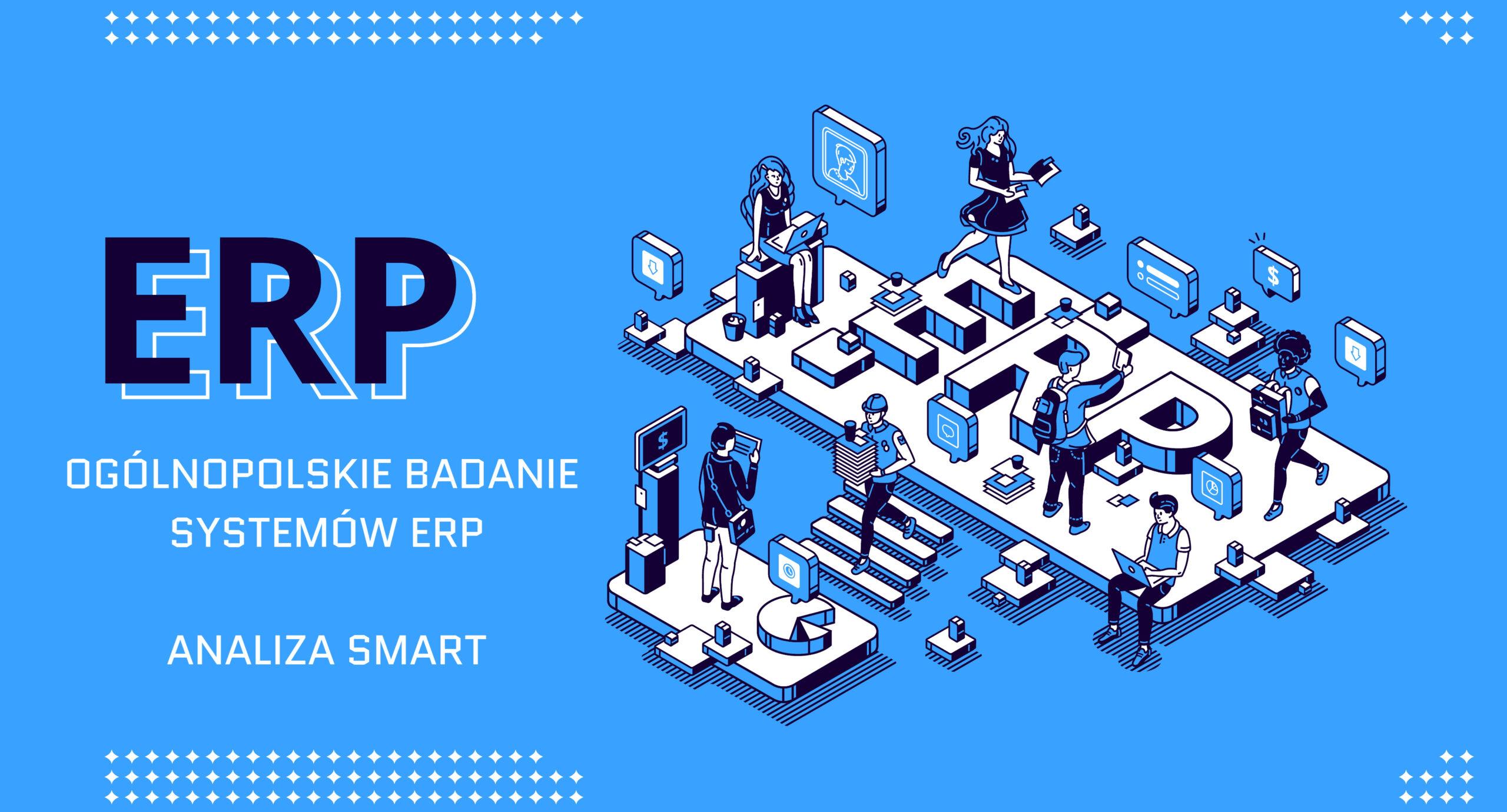 Ogólnopolskie badanie systemów ERP - Analiza Smart