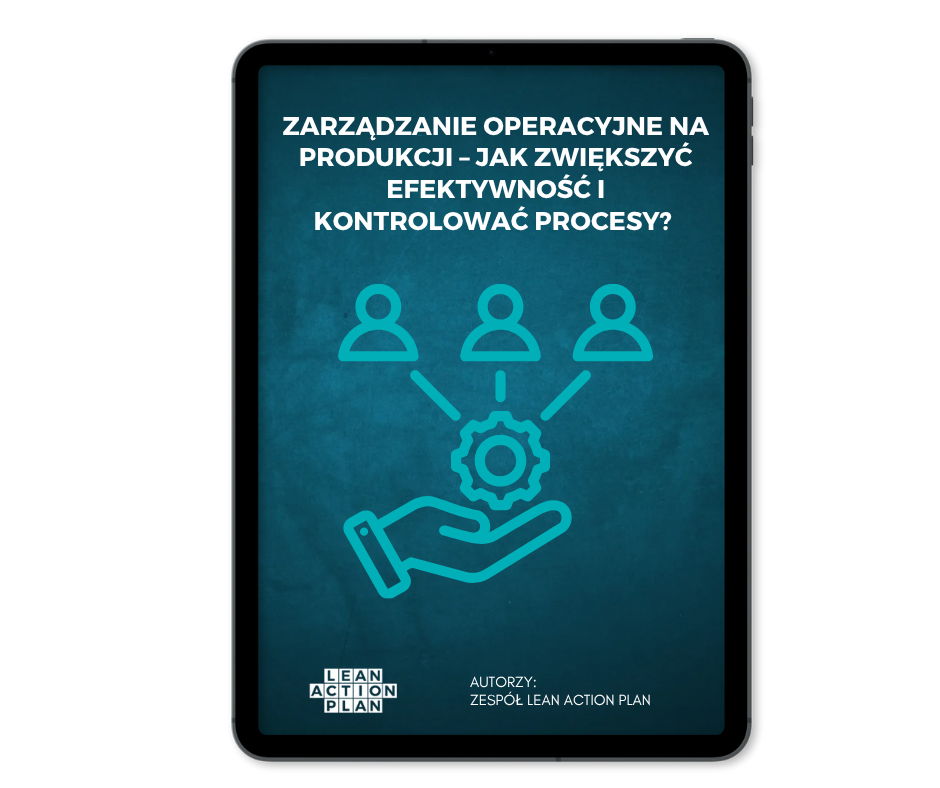 zarzadzanie-operacyjne-na-produkcji Zarządzanie operacyjne na produkcji.